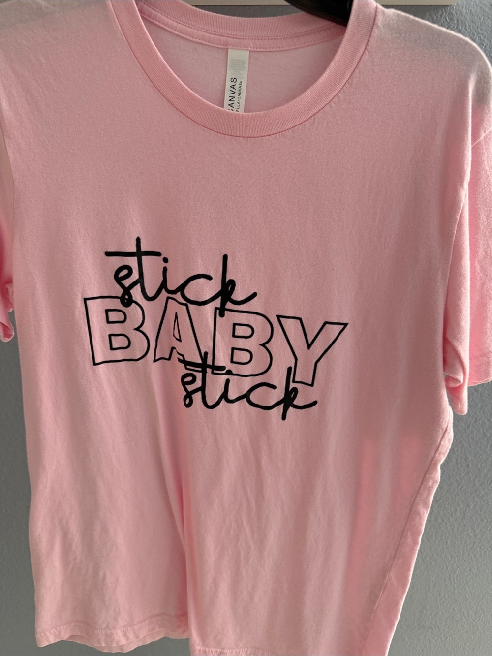 Bella Canvas Pink Tee with Black "Stick Baby Stick" Graphic